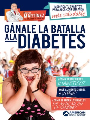 cover image of Gánale la batalla a la diabetes